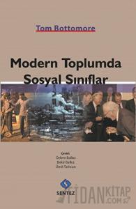 Modern Toplumda Sosyal Sınıflar