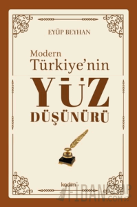 Modern Türkiye'nin Yüz Düşünürü 3. Cilt