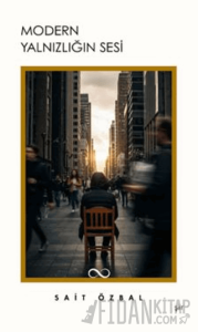 Modern Yalnızlığın Sesi