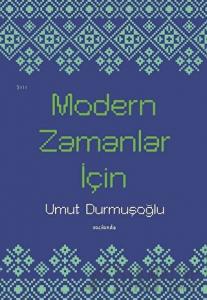 Modern Zamanlar İçin