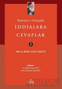 Modernist ve Oryantalist İddialara Cevaplar