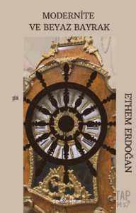 Modernite ve Beyaz Bayrak