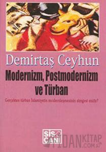 Modernizm, Postmodernizm ve Türban