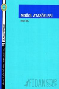 Moğol Atasözleri