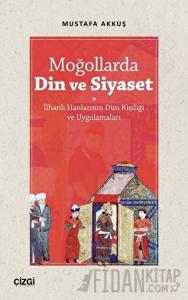 Moğollarda Din ve Siyaset