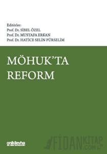 MÖHUK'ta Reform
