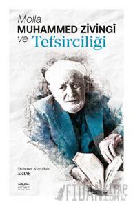 Molla Muhammed Zivingi ve Tefsirciliği