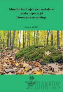 Monitorimi i ajrit per metalet e renda nepermjet biosensoreve myshqe