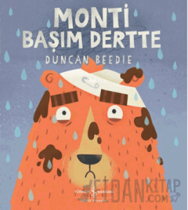 Monti Başım Dertte