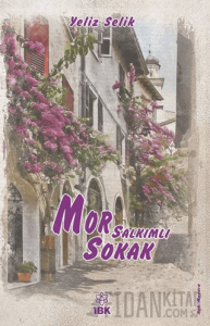 Mor Salkımlı Sokak