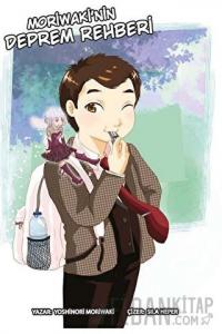 Moriwaki’nin Deprem Rehberi