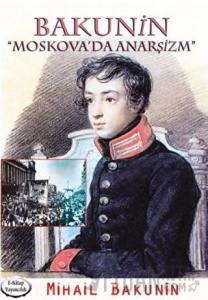 Moskova’da Anarşizm