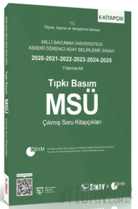 MSÜ Tıpkı Basım Son 6 Yıl Çıkmış Soru Kitapçıkları