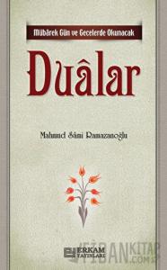 Mübarek Gün ve Gecelerde Okunacak Dualar
