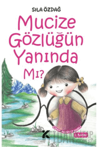 Mucize Gözlüğün Yanında Mı?