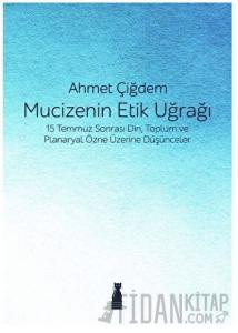 Mucizenin Etik Uğrağı