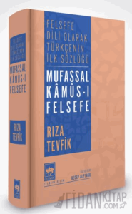 Mufassal Kamus-ı Felsefe (Ciltli)