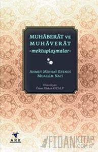 Muhaberat ve Muhaverat