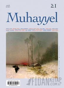 Muhayyel Dergisi Sayı: 21 Ocak 2020