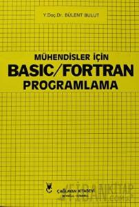 Mühendisler İçin Basic - Fortran Programlama