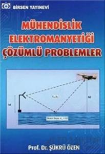 Mühendislik Elektromanyetiği Çözümlü Problemler