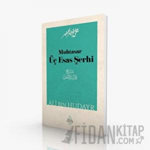 Muhtasar Üç Esas Şerhi