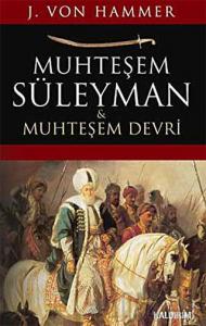 Muhteşem Süleyman ve Muhteşem Devri