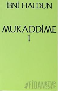 Mukaddime Cilt: 1