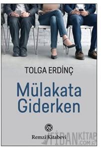 Mülakata Giderken