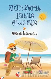 Münferit Tatile Giderse