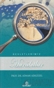 Murabıtlar Devletlerimiz - 36