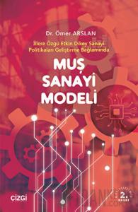 Muş Sanayi Modeli
