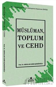Müslüman, Toplum ve Cehd