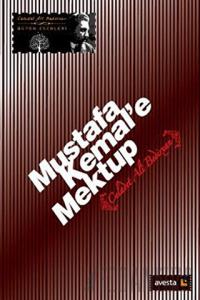 Mustafa Kemal’e Mektup