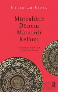 Müteahhir Dönem Maturidi Kelamı