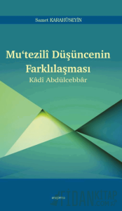 Mutezilî Düşüncenin Farklılaşması