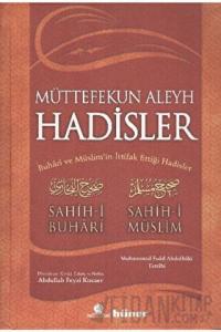 Müttefekun Aleyh Hadisler (2. Hamur)
