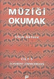 Müziği Okumak Cilt: 5
