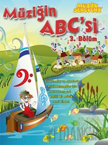 Müziğin ABC'si 3. Bölüm