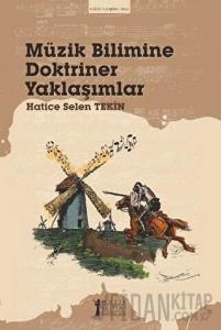 Müzik Bilimine Doktriner Yaklaşımlar