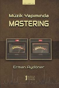 Müzik Yapımında Mastering