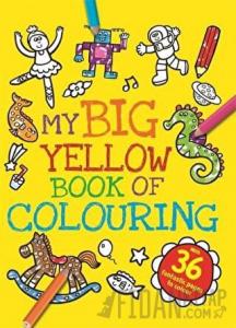 My Big Yellow Book of Colouring