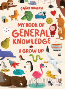 My Book Of General Knowledge – I Grow Up (Ciltli)