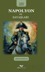 Napolyon ve Savaşları