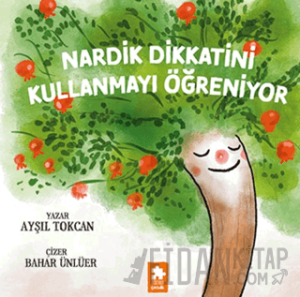 Nardik Dikkatini Kullanmayı Öğreniyor