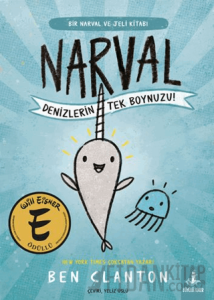Narval - Denizlerin Tek Boynuzu!