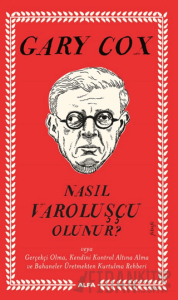 Nasıl Varoluşçu Olunur?