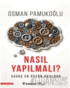 Nasıl Yapılmalı?