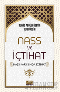 Nass ve İçtihat (Nass Karşısında İçtihat)