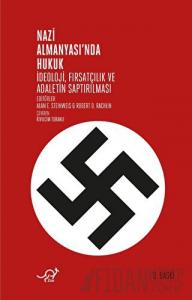 Nazi Almanyası’nda Hukuk